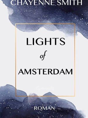 cover image of Lights of Amsterdam